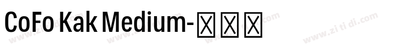 CoFo Kak Medium字体转换 CoFo Kak Medium字体转换
